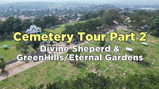 Cemetery Tour Part 2Divine Sheperd amp GreenHillsEternal GardensKalagKalag 2024UndasHalloween [upl. by Fallon]