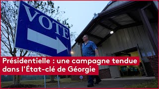 Présidentielle  une campagne tendue dans lÉtatclé de Géorgie [upl. by Ahsikal911]