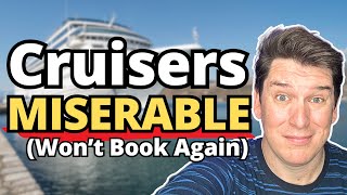 Cruisers MISERABLE onboard OUR CRUISE WON’T BOOK AGAIN [upl. by Sayres]