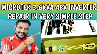 MICROTEK 36KVA 48V INVERTER REPAIR IN VERY SIMPLE STEP [upl. by Bower242]