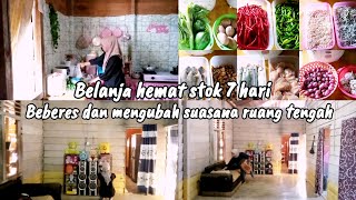 BELANJA HEMAT STOK 7 HARI  beberes dan mengubah suasana ruang tengah [upl. by Oleusnoc]