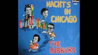 The Hubbubs  Nachts in Chicago [upl. by Aicatsue447]