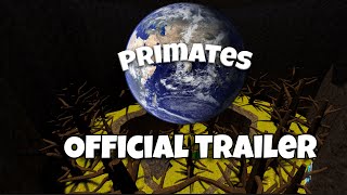 primates trailer [upl. by Quinby]