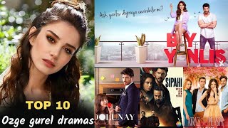 özge gürel drama list  ozge gurel series  ozge gurel top 10 dramas  ozge gurel  Shining world [upl. by Sauls]