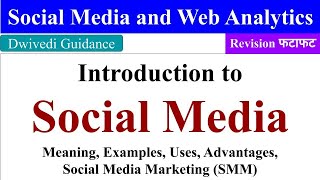 Introduction to Social Media Social Media Marketing SMM Social Media and Web Analytics aktu mba [upl. by Rehpotsirh]