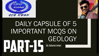 Important MCQs on Geology part15 with proper explanation [upl. by Laughlin556]