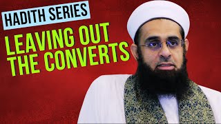 Leaving Out the Converts Hadith Commentary from Zad alTalibin  Dr Mufti AbdurRahman Mangera [upl. by Jabon858]