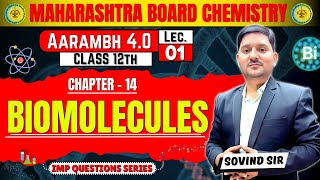 BIOMOLECULES L1  Chapter 13  Aarambh 40  Chapter 14  Sovind Sir  Class 12  AAC viralvideo [upl. by Aketahs]