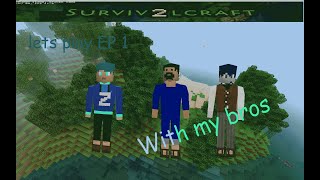 Survivalcraft multiplayer lets play EP1 [upl. by Lehman936]