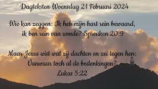 Dagteksten amp Gebed Woensdag 21 Februari 2024 [upl. by Lucilla748]