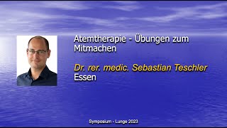 Atemtherapie  Übungen zum Mitmachen  15 Symposium Lunge [upl. by Semyaj]