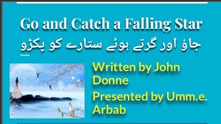 Go and Catch a Falling Star by John DonneSummary and Line by Line ExplanationCritical Analysis [upl. by Gorman]