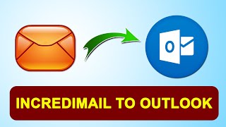 How to Transfer IncrediMail to Outlook 365 2019 2016 2013 [upl. by Odlanir117]