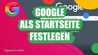 Google als Startseite festlegen  so gehts [upl. by Asia]