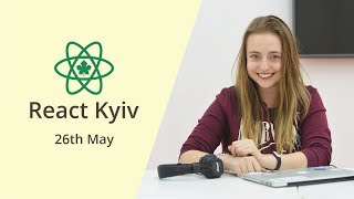 Kateryna Porshnieva Performance in React  React Kyiv May [upl. by Nasas]