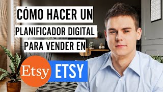 Cómo hacer un planificador digital para vender en Etsy paso a paso para principiantes [upl. by Epilihp]