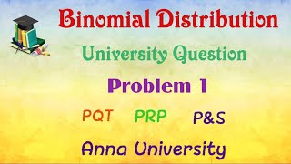 Binomial Distribution  Problem 1 [upl. by Kehoe]