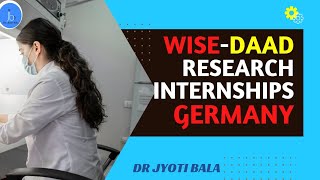 DAAD WISE ScholarshipGermany Research Internships for Indian DAAD WISE Short Term Training [upl. by Adiuqram]