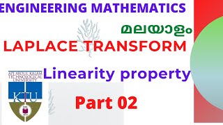 LAPLACE TRANSFORMLinearity property Part 02  Engineering Mathematics Malayalam  KTU [upl. by Akirat]