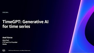 AWS reInvent 2023  TimeGPT Generative AI for time series IDE204 [upl. by Kred]