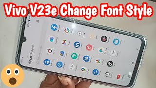 Vivo V23e Font Style Change  Add New font vivo v23e phone [upl. by Lemay]