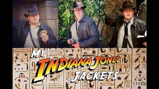 My Indiana Jones Jackets AKA quotThe Leather Trilogyquot [upl. by Una]