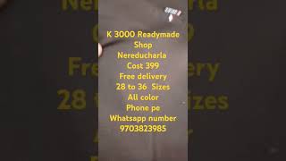 K 3000 readymade Nereducharla cost 399 free delivery 28 to 36 sizes ph pe 9703823985 TSAP [upl. by Susi857]