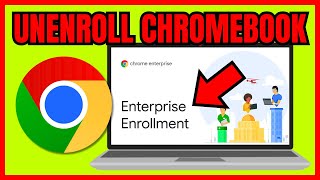 How To UNENROLL Chromebook From Enterprise Enrollment FULL GUIDE 2024 [upl. by Creight]