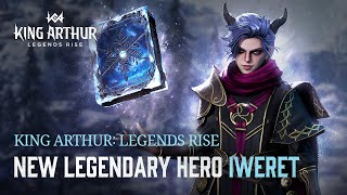 King Arthur Legends Rise New Hero Iweret Update [upl. by Desdamonna722]