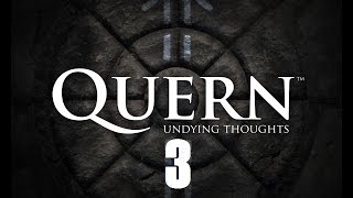 Quern  Undying Thoughts Walkthrough  Part 3 Hidden Message PC [upl. by Peterson]