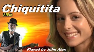 🎸Chiquitita  ABBA guitar instrumental cover by John Alex [upl. by Emya]