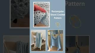 Rectangular Shawl Crochet Pattern crochetpatterns [upl. by Feeney]