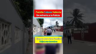 La policia en Cuba intimidando a la familia cubana cuba cubanosenmiami cubanosporelmundo cubanos [upl. by Maon762]