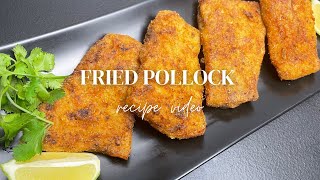 EASY FRIED POLLOCK  HOW TO MAKE FRIED FISH  BEST FRIED FISH RECIPE [upl. by Benedicto]