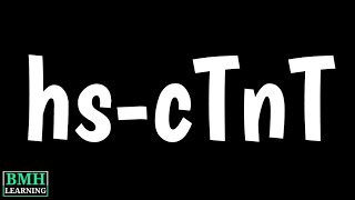 HighSensitivity Cardiac Troponin T Test  hs Troponin Test  hscTnT  Cardiac Enzymes [upl. by Leitao]