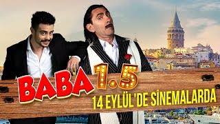 Baba 15 Teaser  14 Eylülde Sinemalarda  Baba Bir Buçuk [upl. by Anael506]