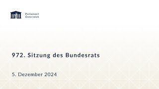 972 Sitzung des Bundesrats am 5 Dezember 2024 [upl. by Waiter]