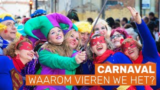 Wat is carnaval Alles over het grootste volksfeest van Nederland [upl. by Eitak807]