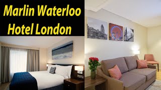 MARLIN WATERLOO HOTEL LONDON 618 DELUXE SUITE 1 BEDROOM AND SOFA BED [upl. by Kreegar]