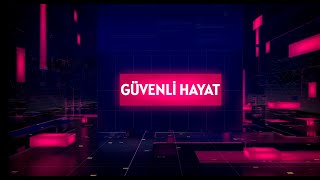 Güvenli Hayat 28 Bölüm [upl. by Rather]