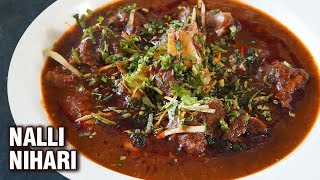 Nalli Nihari Recipe  Homemade Mutton Nihari  Street Food Recipe  Smita [upl. by Leduar]