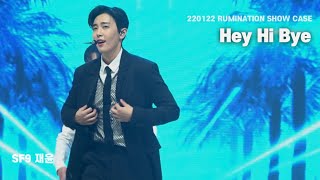 SF9 재윤 211122 RUMINATION SHOWCASE  Hey Hi Bye [upl. by Eimaraj]