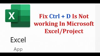 Fix Ctrl  D Is Not Working In Microsoft ExcelProject Webex Users [upl. by Ardnalak549]