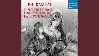 Hippolyte et Aricie RCT 43  Orchestral Suite Act I Premier air gracieusement et doux [upl. by Leumhs]