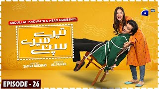 Tere Mere Sapnay Episode 26  Eng Sub  Shahzad Sheikh  Sabeena Farooq  3rd April 2024 [upl. by Sholeen]