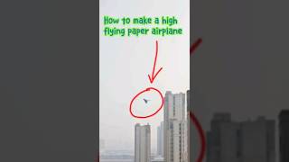 How to make a high flying paper airplane  How to make a nice paper airplane  paper plane tutorial [upl. by Converse467]