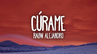 Rauw Alejandro  Curame LetraLyrics [upl. by Trask231]