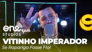 Vitinho Imperador  Se Rapariga Fosse Flor Clipe Oficial [upl. by Agee]