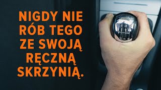 Rzeczy których nigdy nie należy robić z manualną skrzynią biegów  Wskazówki od AUTODOC [upl. by Engvall]