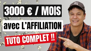 Comment Gagner de l’Argent avec l’Affiliation  Tuto Complet [upl. by Hilbert846]